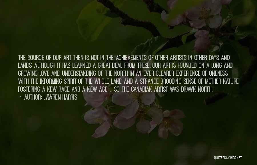 Nature From Artists Quotes By Lawren Harris