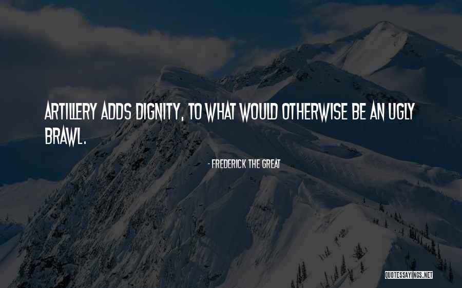 Nature From Fashion Designers Quotes By Frederick The Great Nature From Fashion Designers Quotes By Frederick The Great
