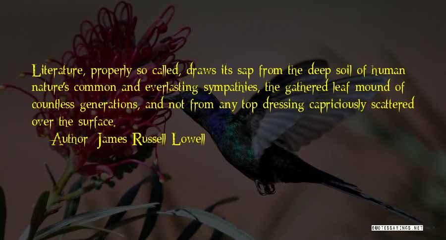 Nature From Literature Quotes By James Russell Lowell