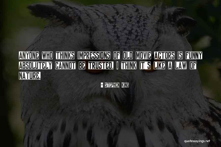 Nature Funny Quotes By Stephen King Nature Funny Quotes By Stephen King