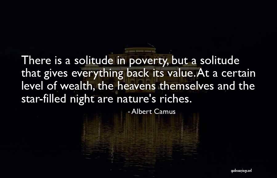 Nature Gives Quotes By Albert Camus Nature Gives Quotes By Albert Camus