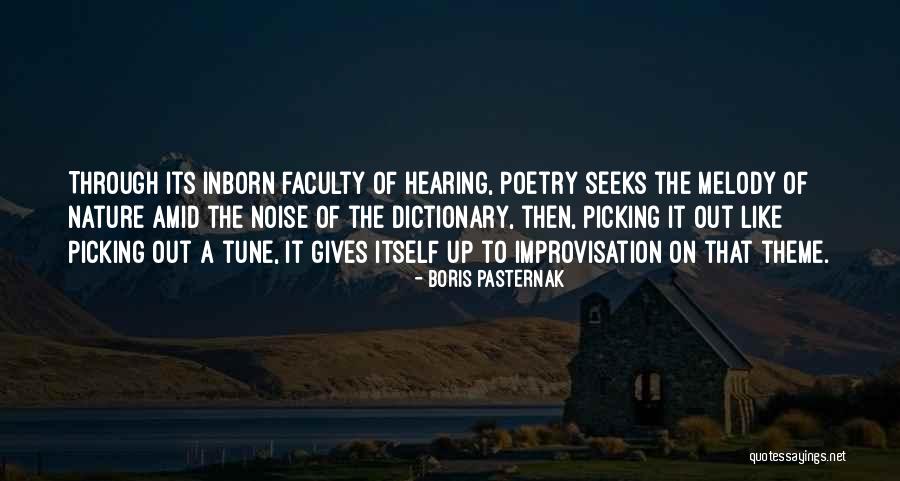 Nature Gives Quotes By Boris Pasternak Nature Gives Quotes By Boris Pasternak