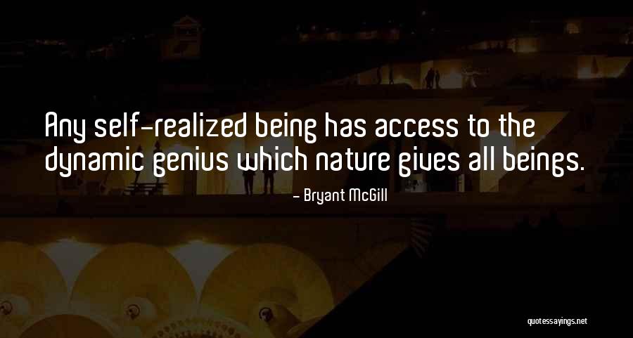 Nature Gives Quotes By Bryant McGill Nature Gives Quotes By Bryant McGill