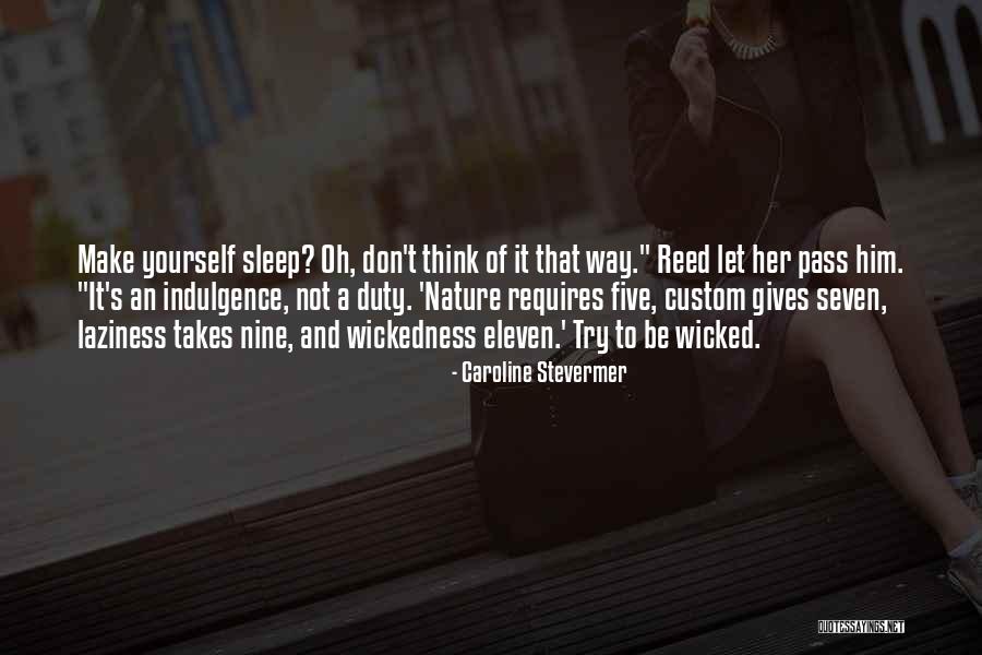 Nature Gives Quotes By Caroline Stevermer Nature Gives Quotes By Caroline Stevermer