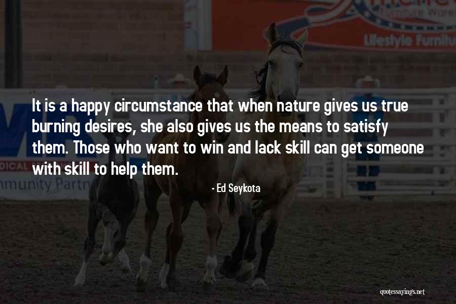 Nature Gives Quotes By Ed Seykota Nature Gives Quotes By Ed Seykota