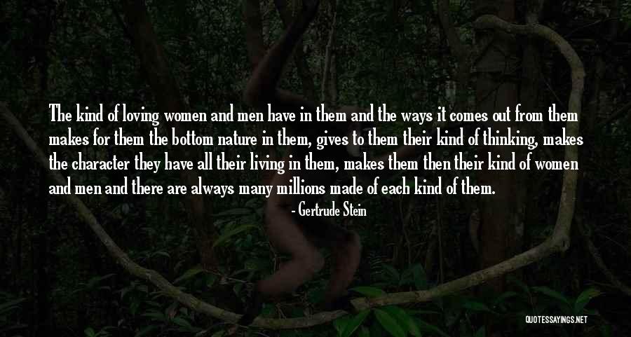 Nature Gives Quotes By Gertrude Stein Nature Gives Quotes By Gertrude Stein