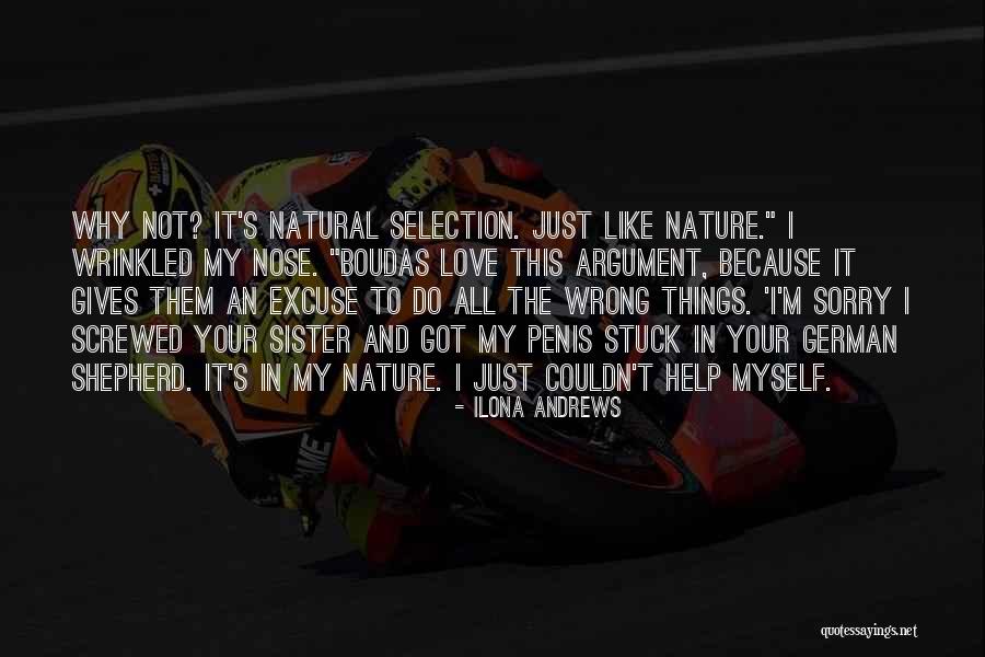 Nature Gives Quotes By Ilona Andrews Nature Gives Quotes By Ilona Andrews