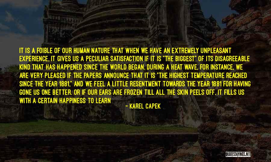 Nature Gives Quotes By Karel Capek Nature Gives Quotes By Karel Capek