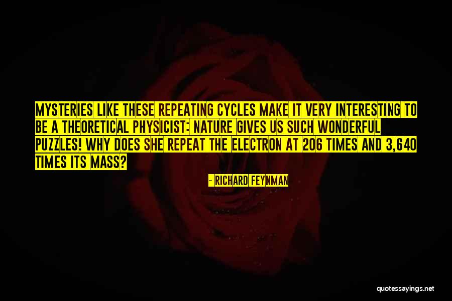Nature Gives Quotes By Richard Feynman Nature Gives Quotes By Richard Feynman