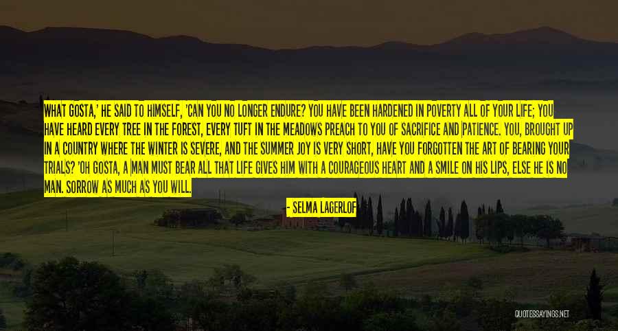 Nature Gives Quotes By Selma Lagerlof Nature Gives Quotes By Selma Lagerlof