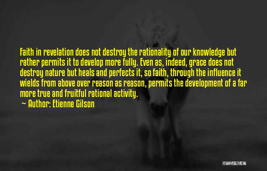 Nature Heals Quotes By Etienne Gilson