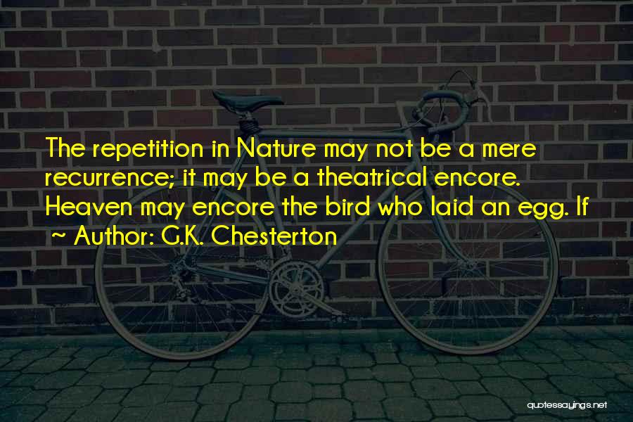 Nature Heaven Quotes By G.K. Chesterton