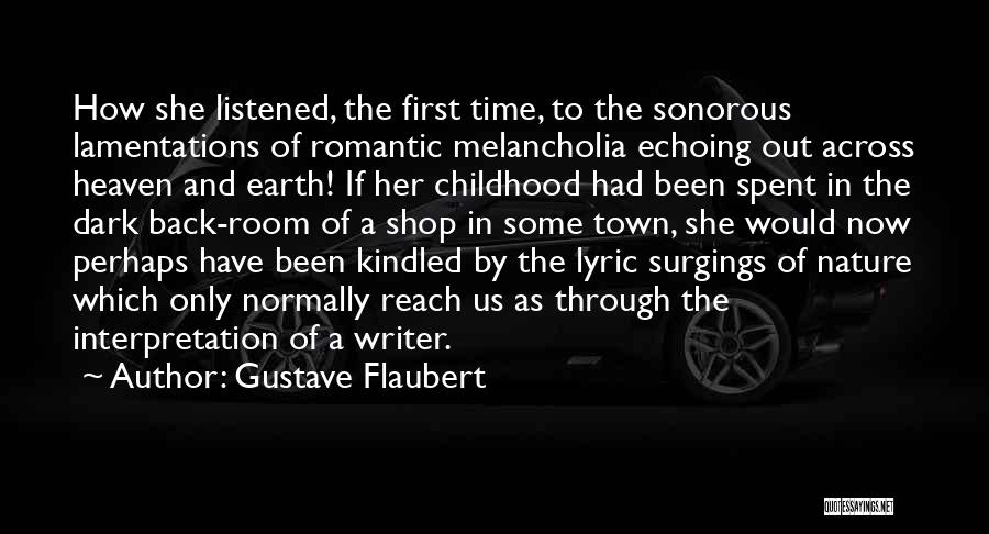 Nature Heaven Quotes By Gustave Flaubert