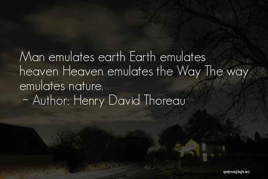 Nature Heaven Quotes By Henry David Thoreau