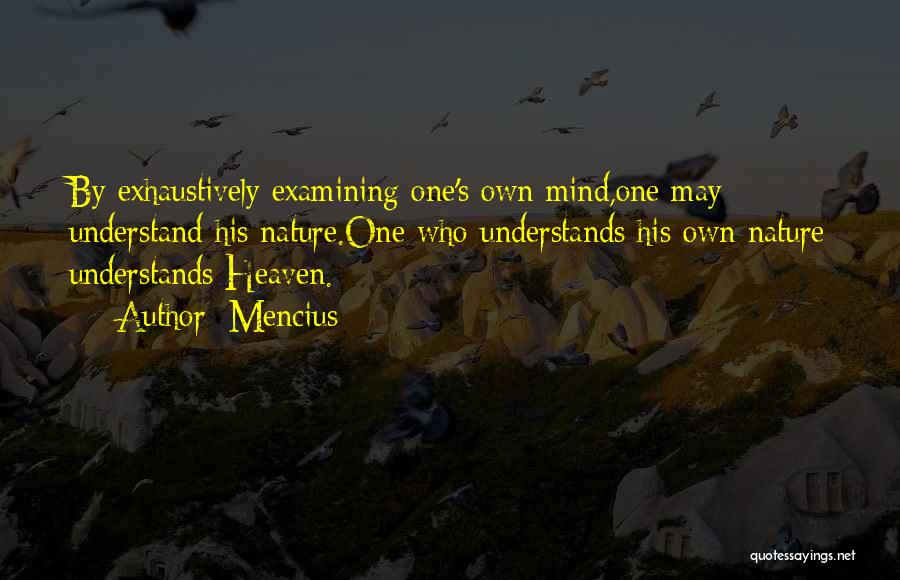 Nature Heaven Quotes By Mencius