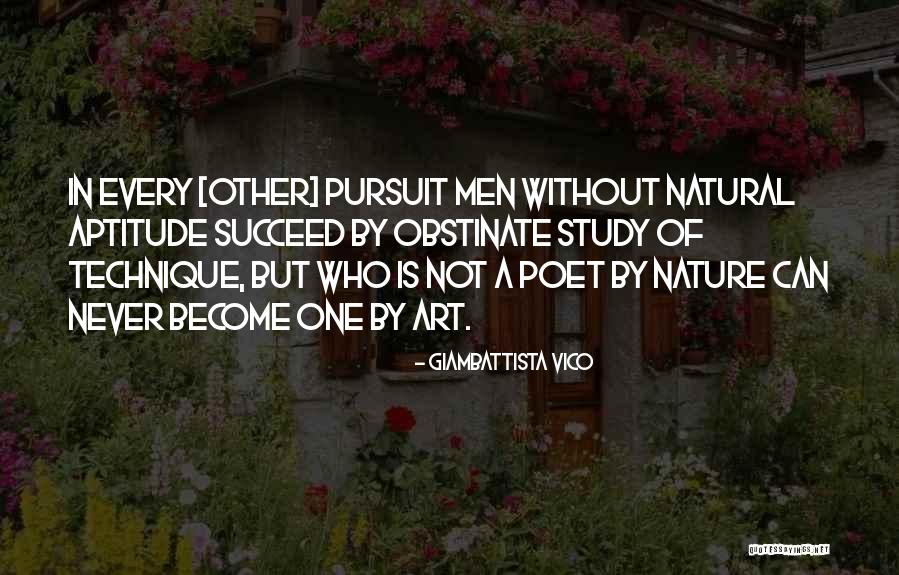 Nature In Art Quotes By Giambattista Vico Nature In Art Quotes By Giambattista Vico