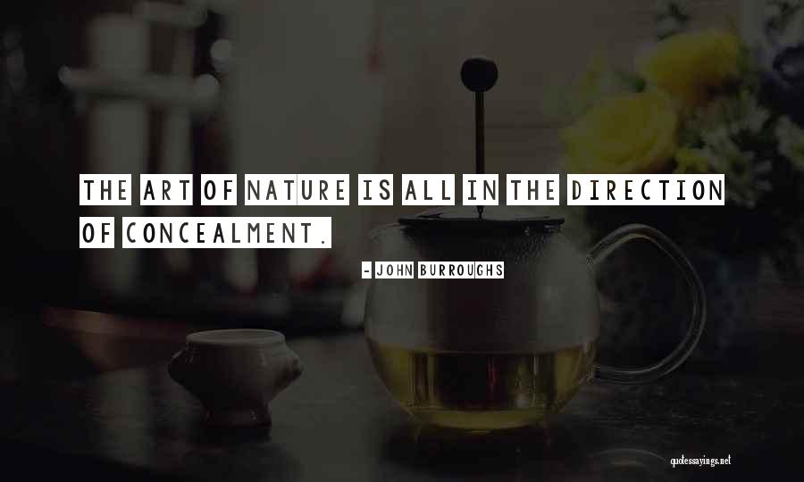 Nature In Art Quotes By John Burroughs Nature In Art Quotes By John Burroughs