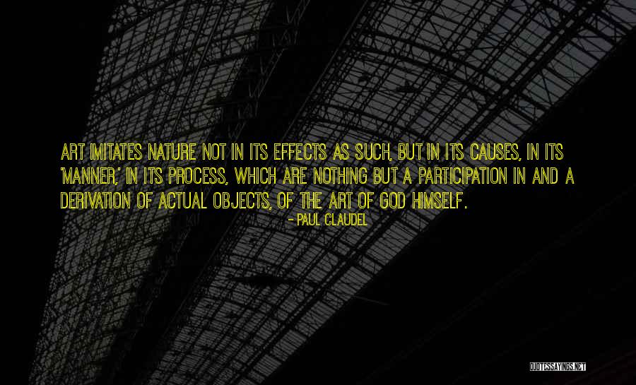 Nature In Art Quotes By Paul Claudel Nature In Art Quotes By Paul Claudel