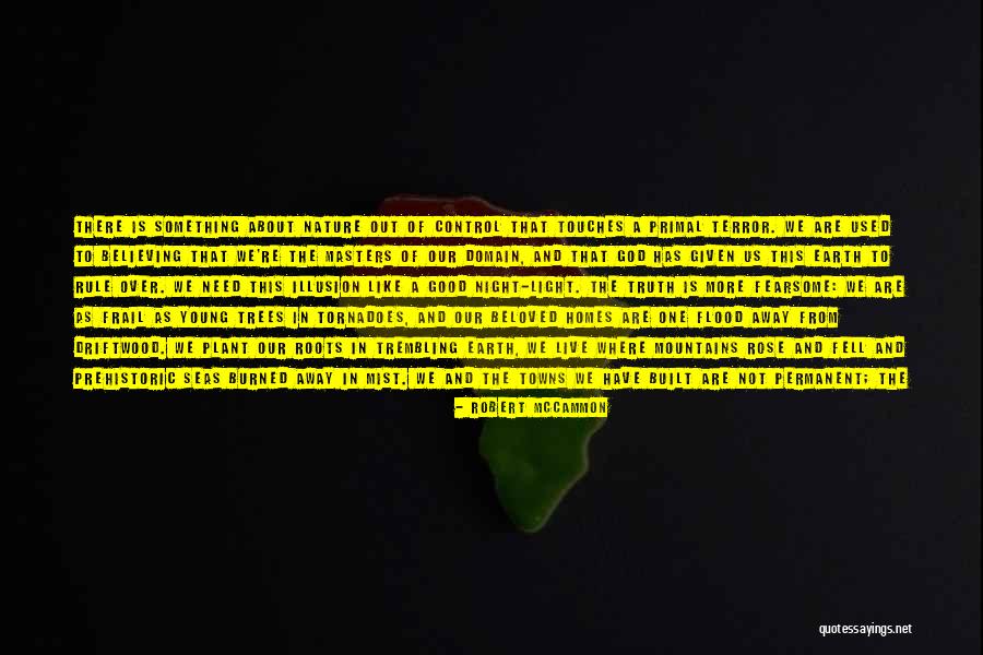 Nature In As You Like It Quotes By Robert McCammon Nature In As You Like It Quotes By Robert McCammon