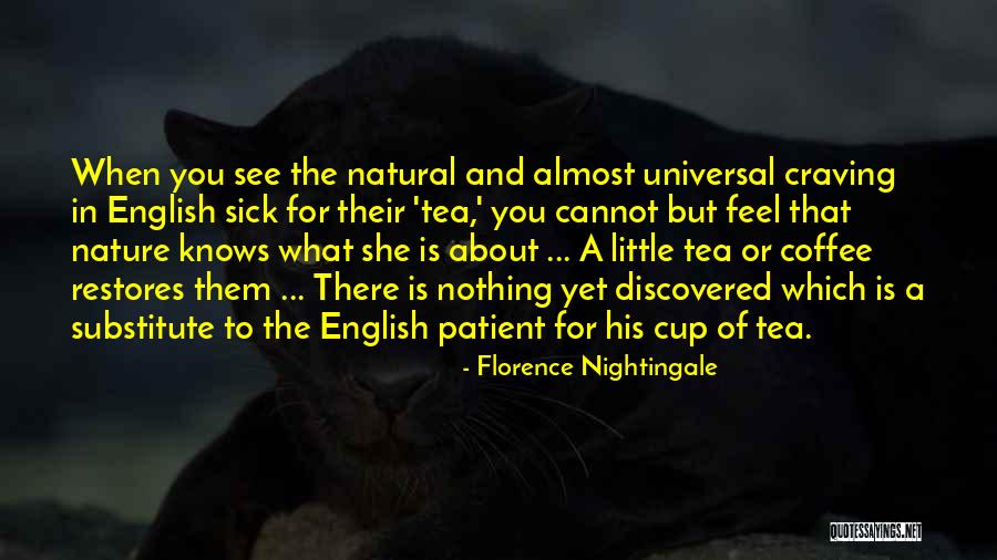 Nature In English Quotes By Florence Nightingale Nature In English Quotes By Florence Nightingale