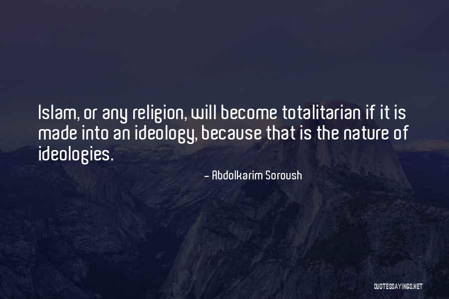 Nature In Islam Quotes By Abdolkarim Soroush Nature In Islam Quotes By Abdolkarim Soroush