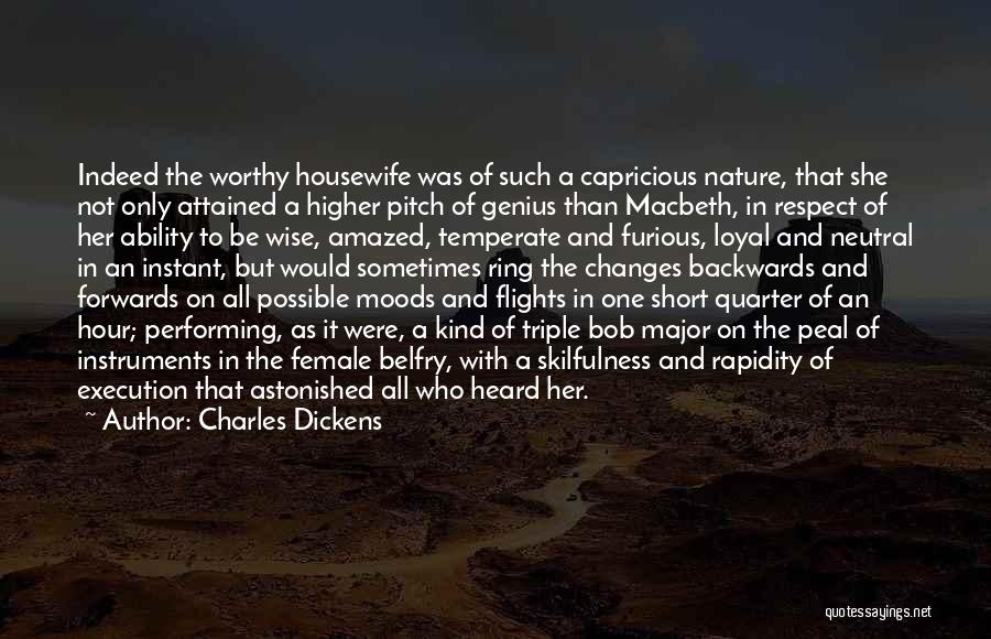 Nature In Macbeth Quotes By Charles Dickens