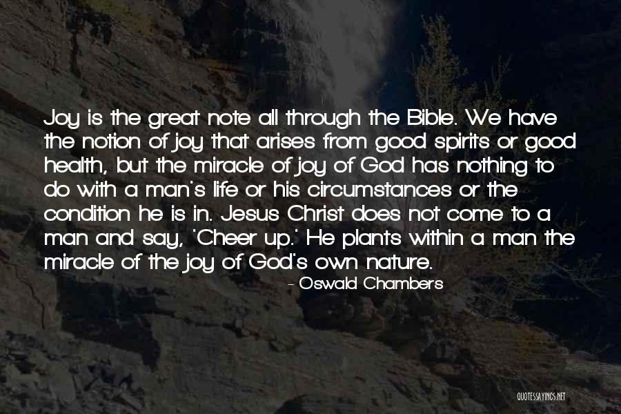 Nature In The Bible Quotes By Oswald Chambers