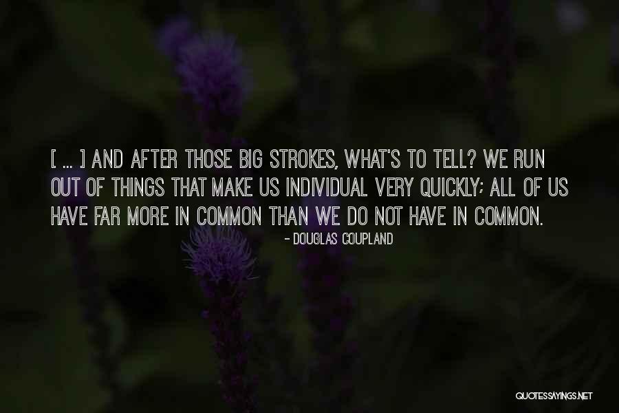 Nature In Wuthering Heights Quotes By Douglas Coupland Nature In Wuthering Heights Quotes By Douglas Coupland