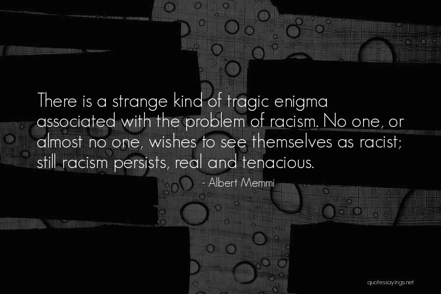 Nature Is Always Talking To You Quotes By Albert Memmi Nature Is Always Talking To You Quotes By Albert Memmi