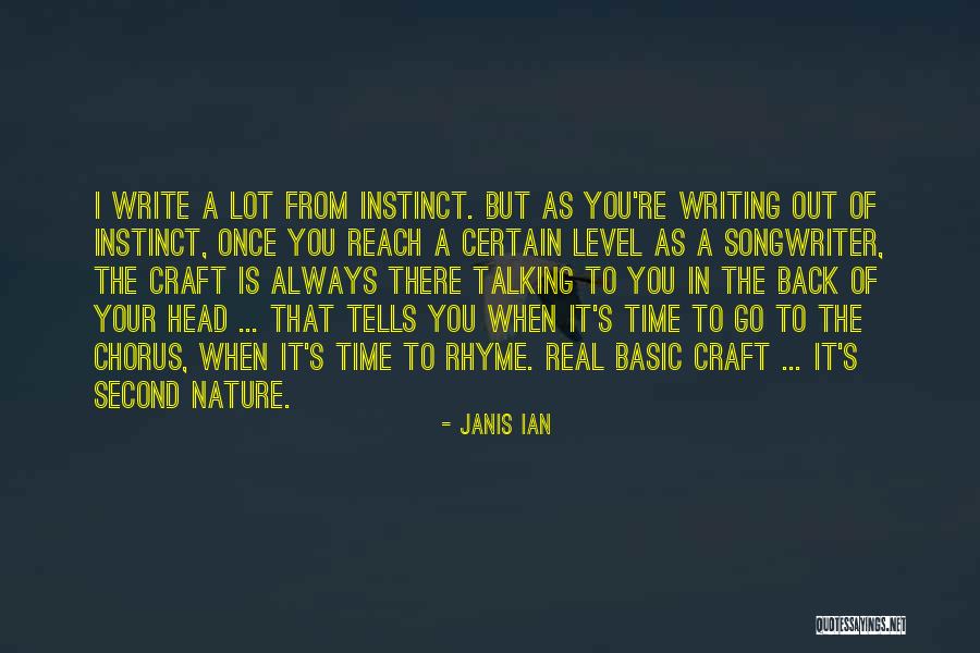 Nature Is Always Talking To You Quotes By Janis Ian Nature Is Always Talking To You Quotes By Janis Ian
