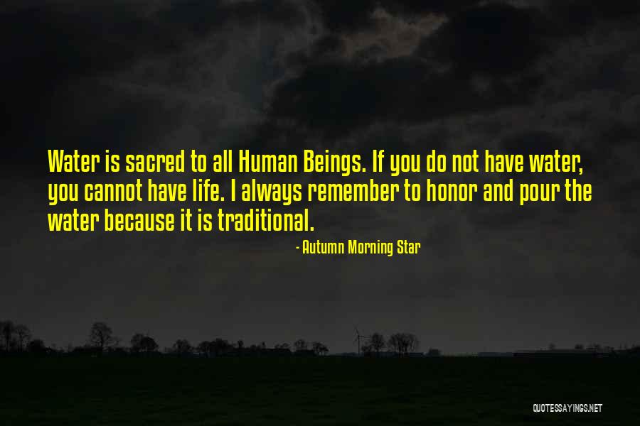 Nature Is Sacred Quotes By Autumn Morning Star Nature Is Sacred Quotes By Autumn Morning Star