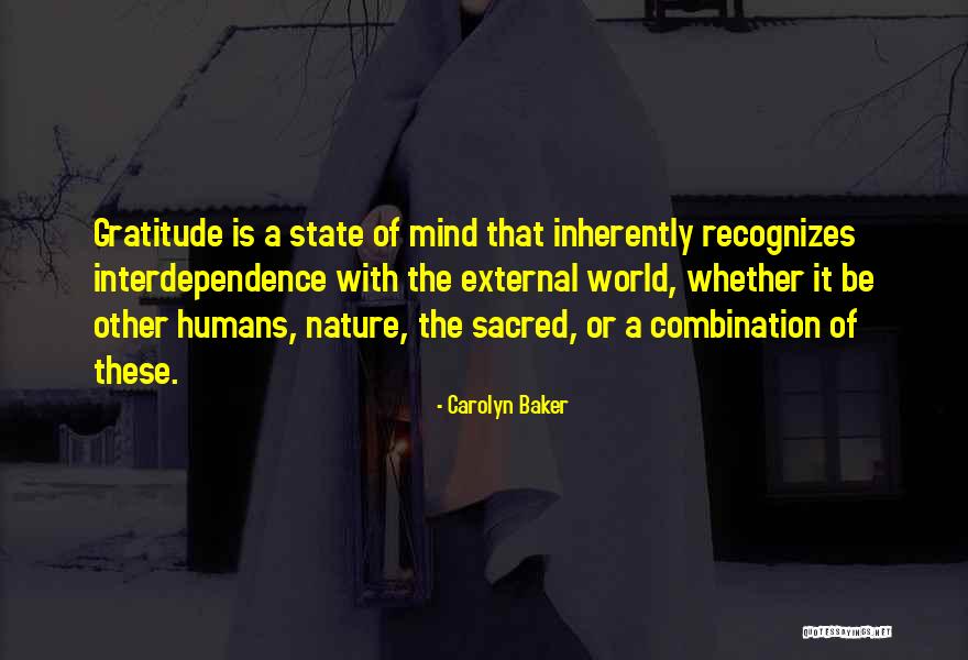 Nature Is Sacred Quotes By Carolyn Baker Nature Is Sacred Quotes By Carolyn Baker