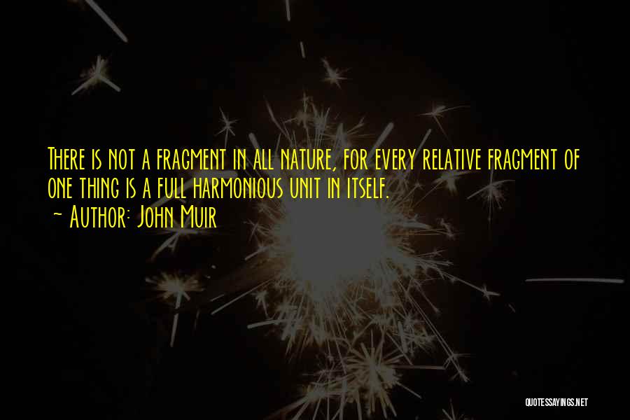 Nature John Muir Quotes By John Muir