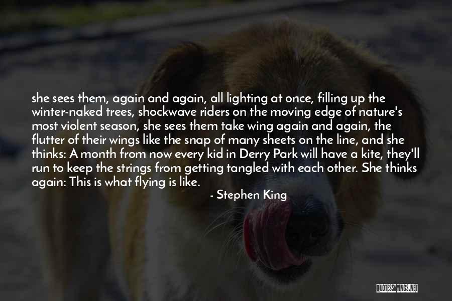 Nature Kid Quotes By Stephen King Nature Kid Quotes By Stephen King