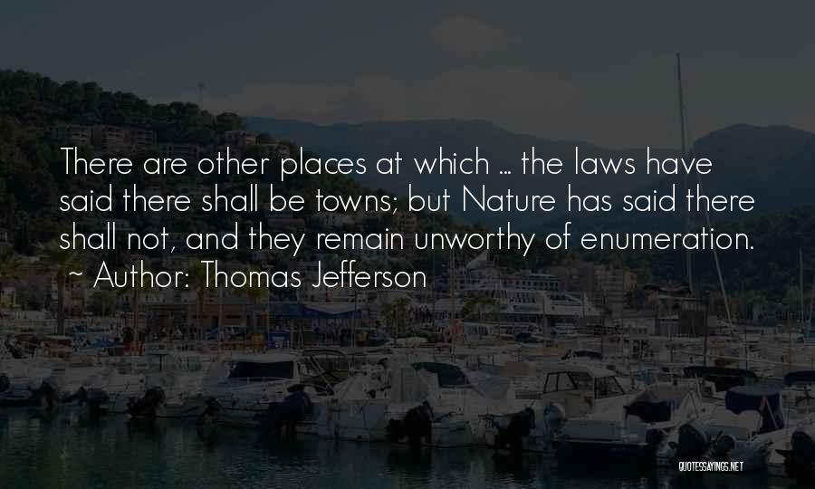 Nature Law Quotes By Thomas Jefferson