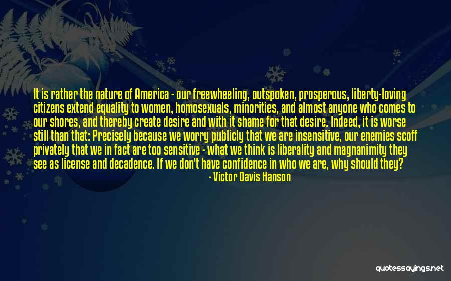 Nature Loving Quotes By Victor Davis Hanson