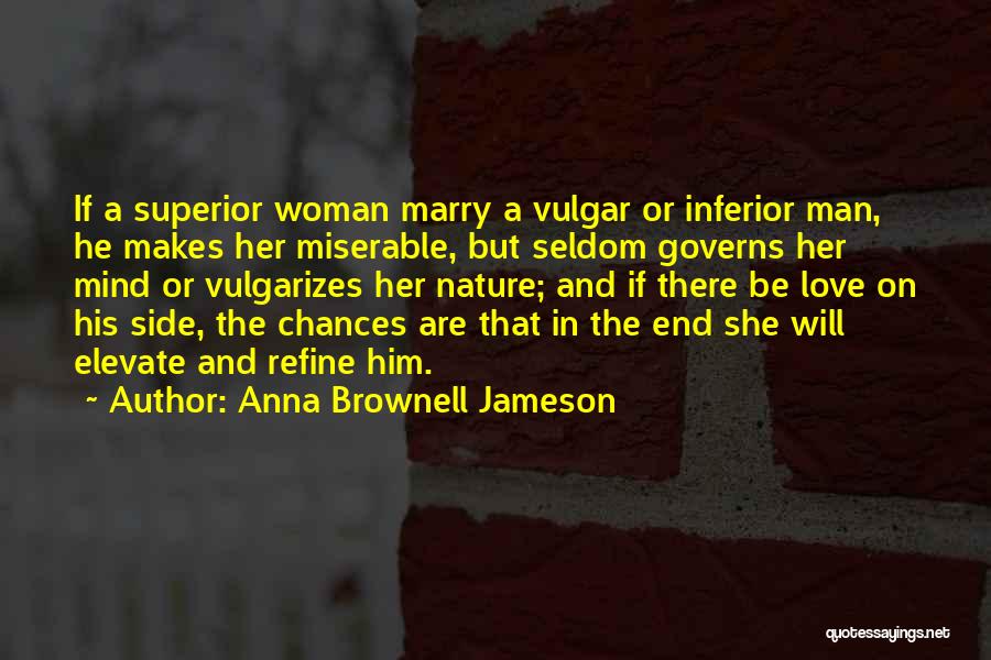 Nature Man And Woman Quotes By Anna Brownell Jameson