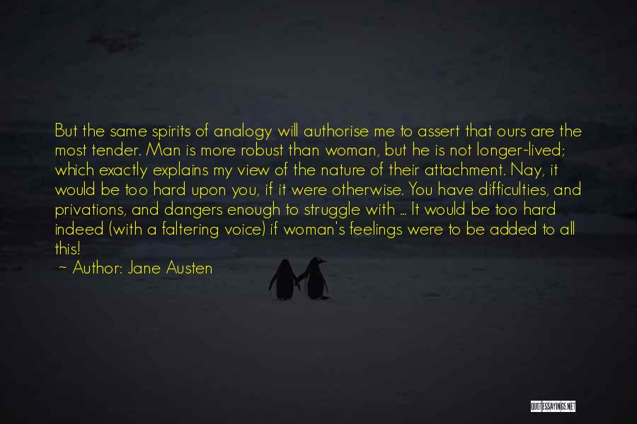 Nature Man And Woman Quotes By Jane Austen