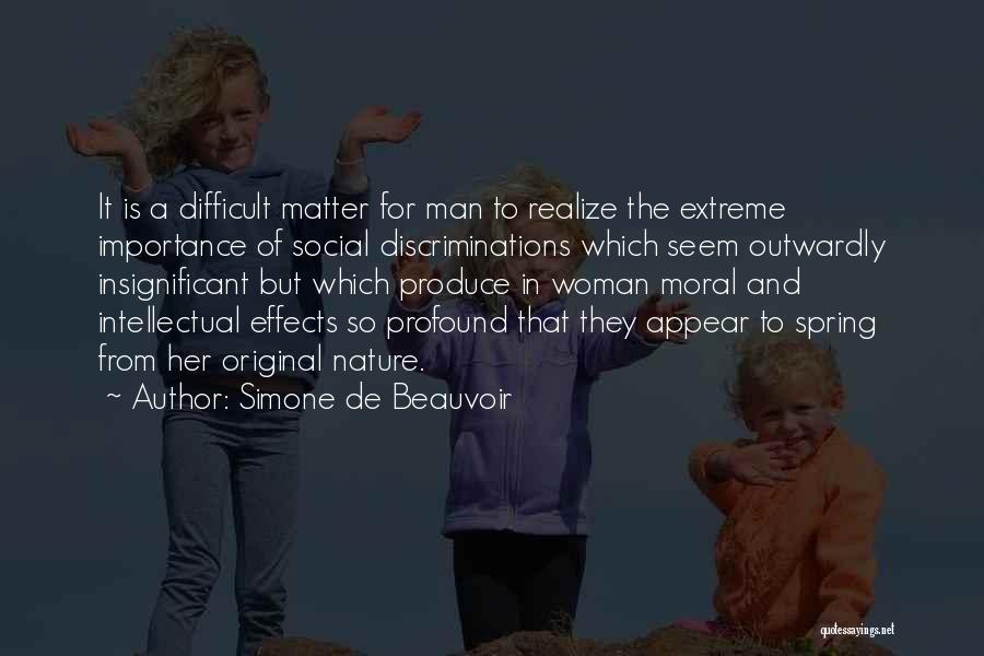 Nature Man And Woman Quotes By Simone De Beauvoir