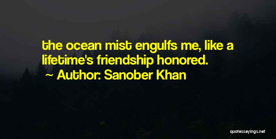 Nature Mist Quotes By Sanober Khan