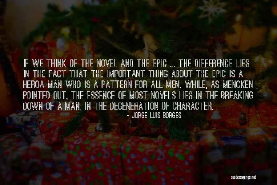 Nature Monotony Quotes By Jorge Luis Borges Nature Monotony Quotes By Jorge Luis Borges