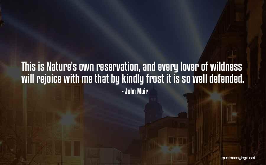 Nature Muir Quotes By John Muir Nature Muir Quotes By John Muir