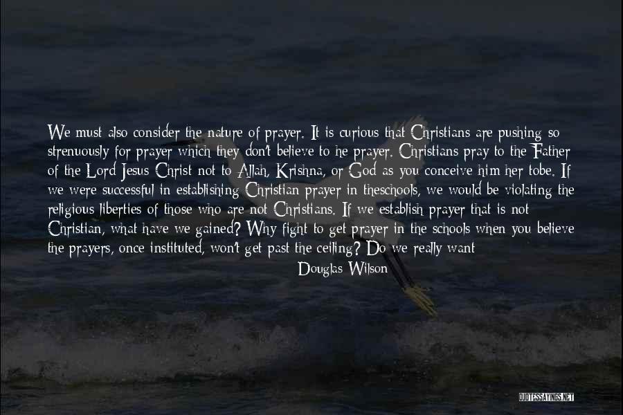 Nature Of Allah Quotes By Douglas Wilson Nature Of Allah Quotes By Douglas Wilson