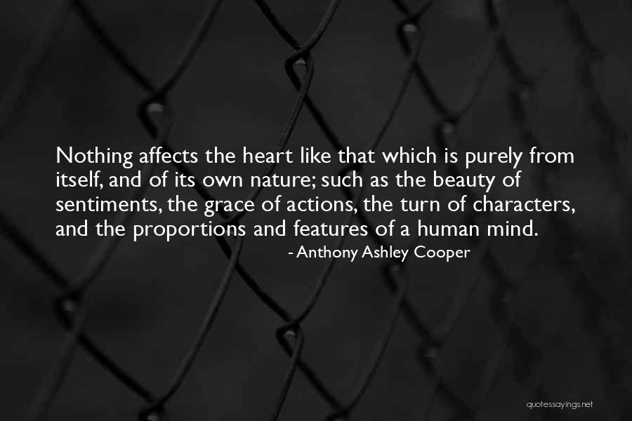 Nature Of Beauty Quotes By Anthony Ashley Cooper