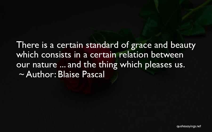Nature Of Beauty Quotes By Blaise Pascal
