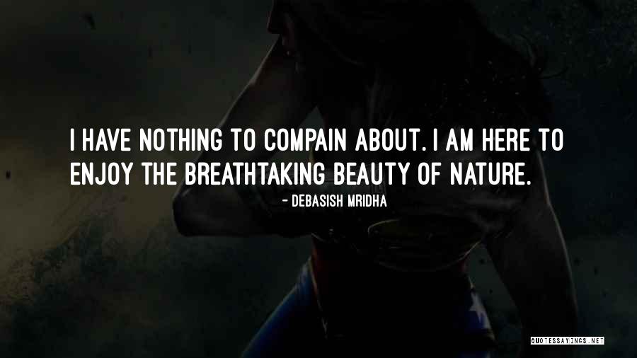 Nature Of Beauty Quotes By Debasish Mridha