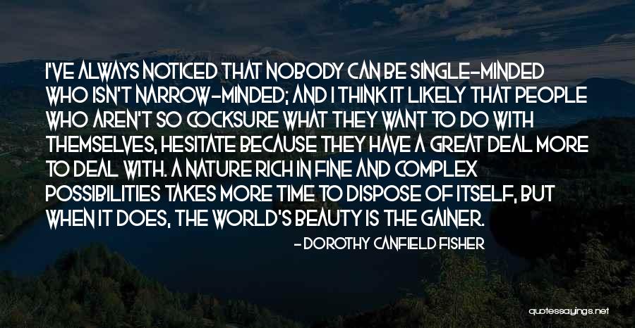 Nature Of Beauty Quotes By Dorothy Canfield Fisher