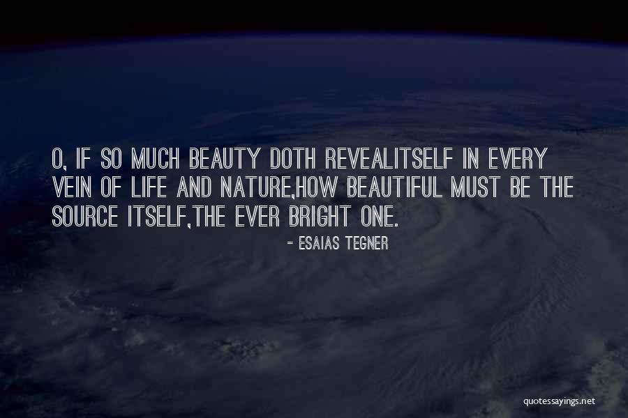 Nature Of Beauty Quotes By Esaias Tegner