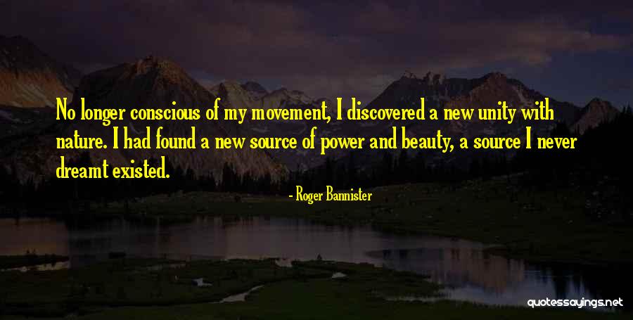 Nature Of Beauty Quotes By Roger Bannister