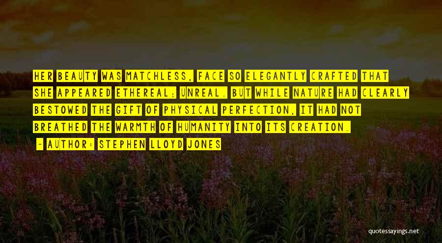 Nature Of Beauty Quotes By Stephen Lloyd Jones